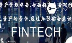 t p钱包别人可以转走里面的钱吗/tTP钱包, 钱包安