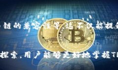 TP钱包是一款备受欢迎的数字资产钱包，广泛应用