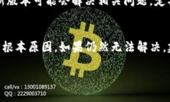 由于您提到的是“T P 钱包”，这可能是指某种特